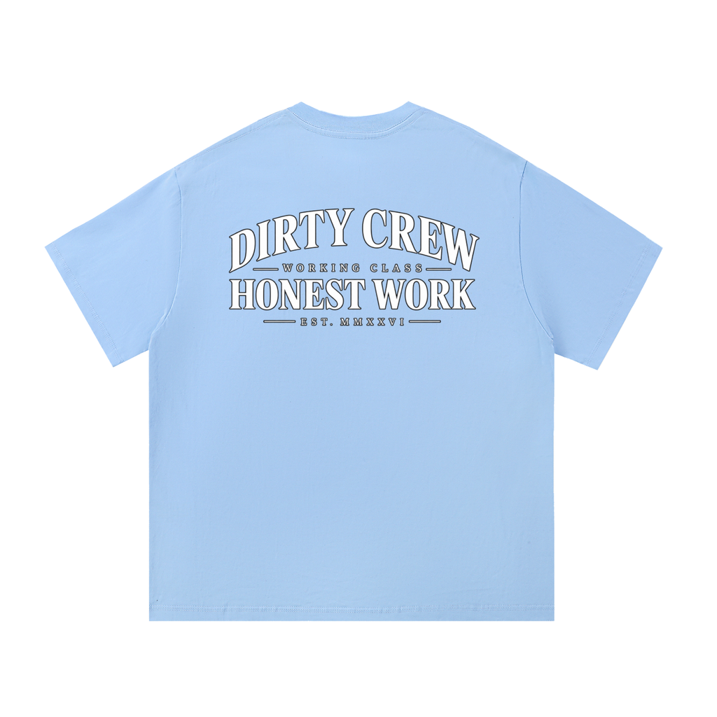 Honest Work T-Shirt