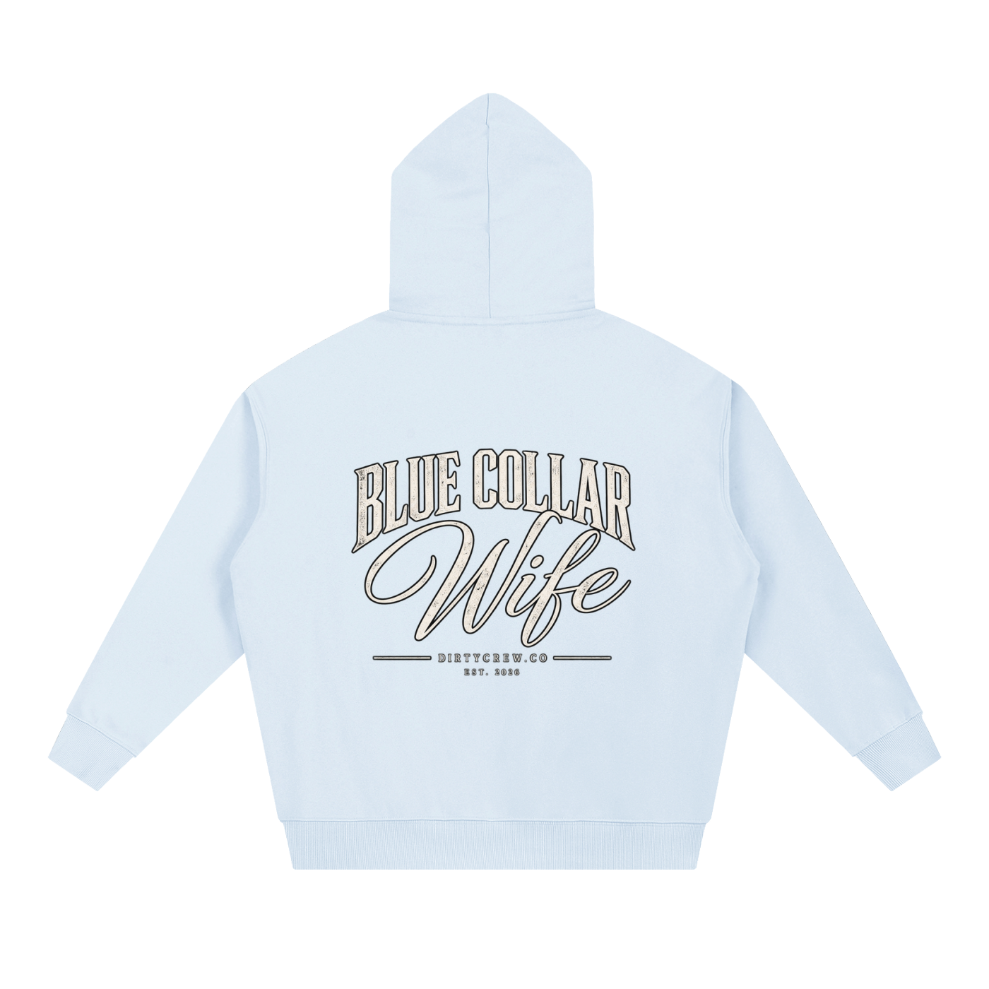 Blue Collar Wife Hoodie