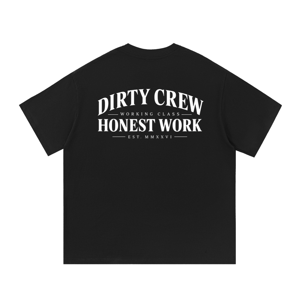 Honest Work T-Shirt