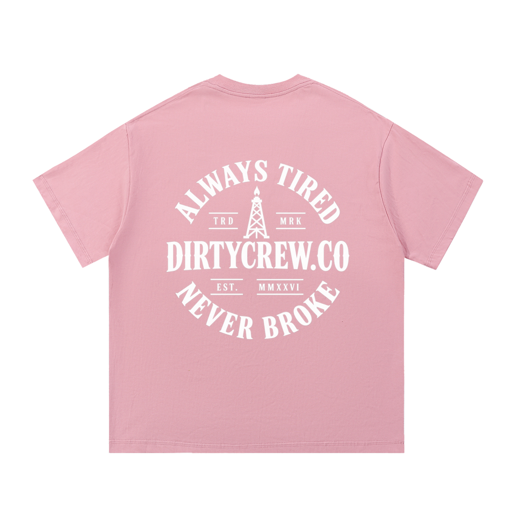 Always Tired T-Shirt