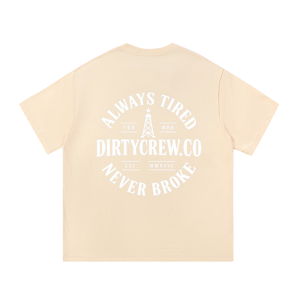 Always Tired T-Shirt